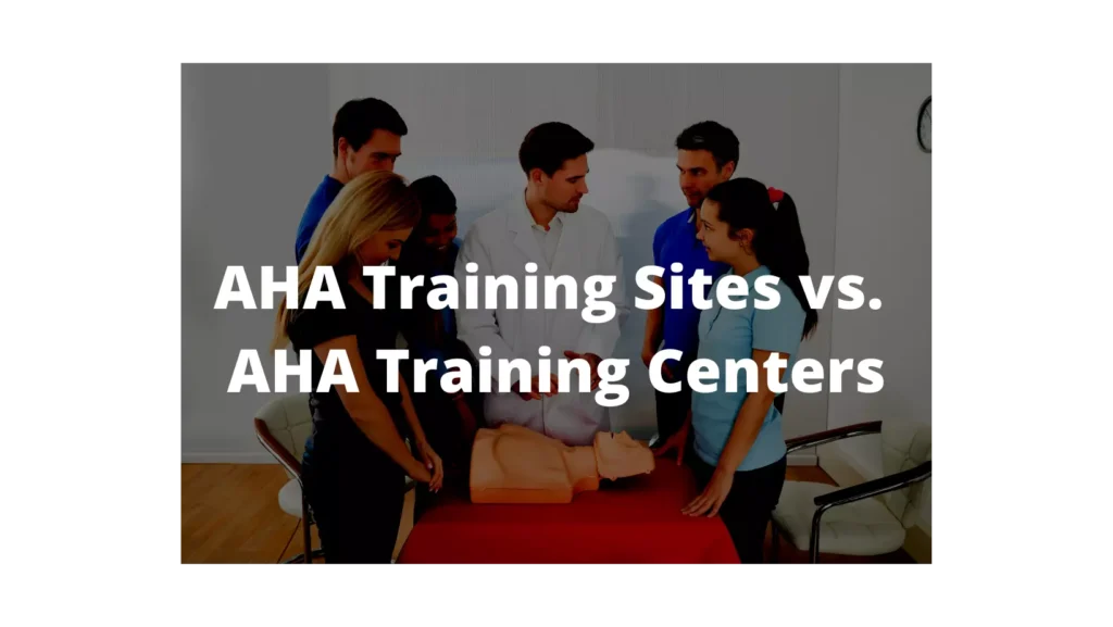 aha training site vs training center