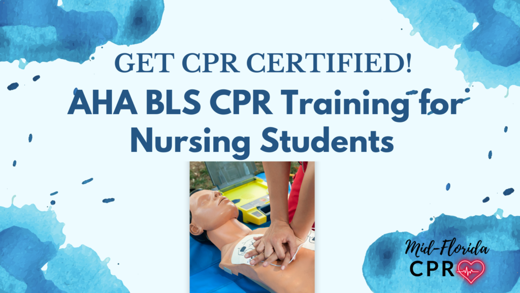 AHA CPR Certification for Nursing Students