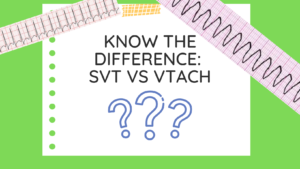 The difference between SVT and VTach